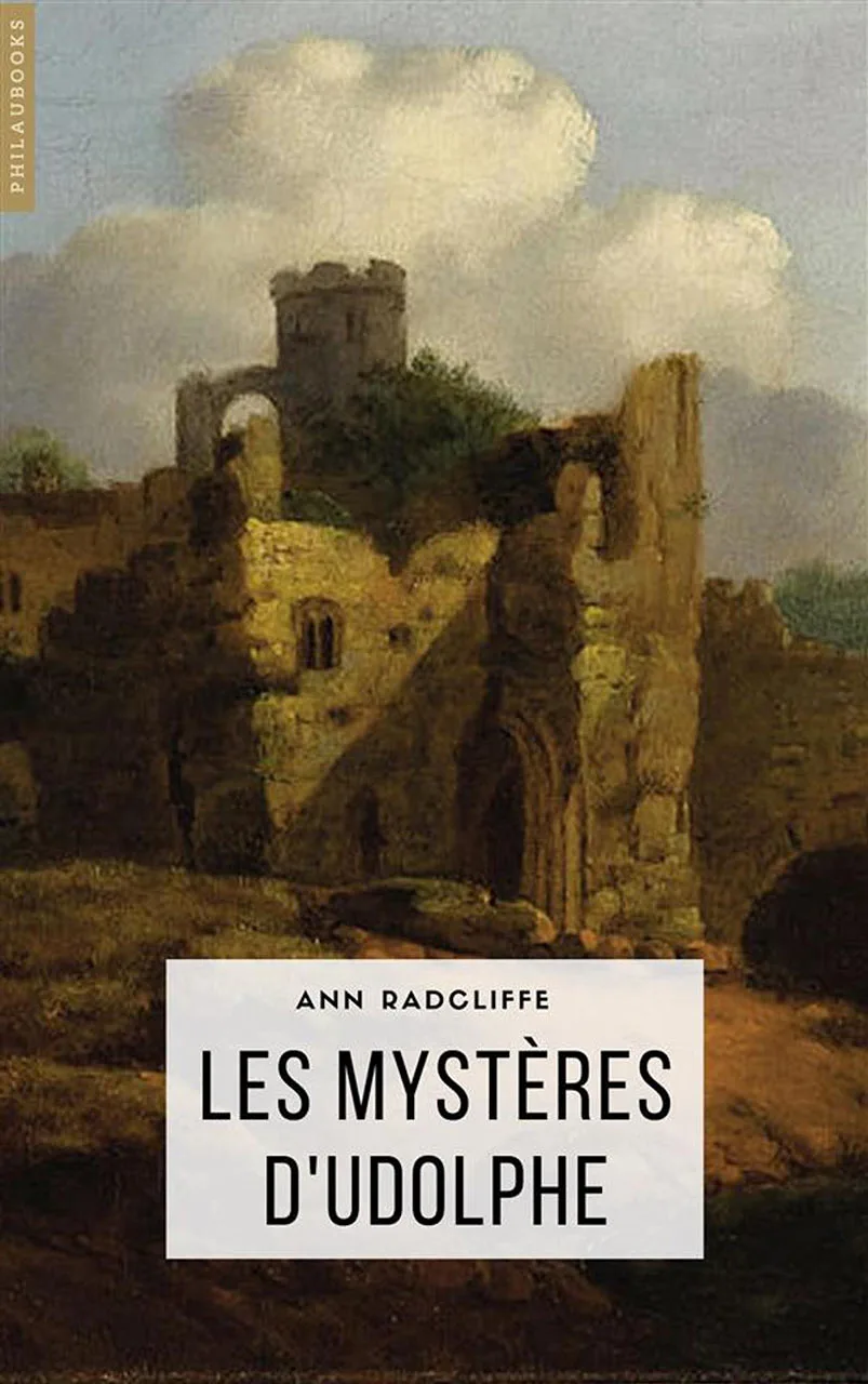 Les Mystères d’Udolphe Les Mystères d’Udolphe