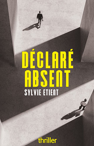 Déclaré absent