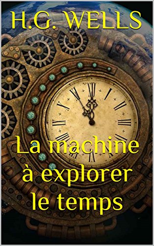 La Machine à explorer le temps