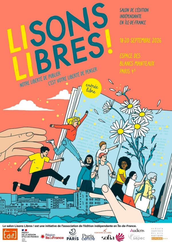 Lisons Libres ! Salon de l’édition indépendante à Paris