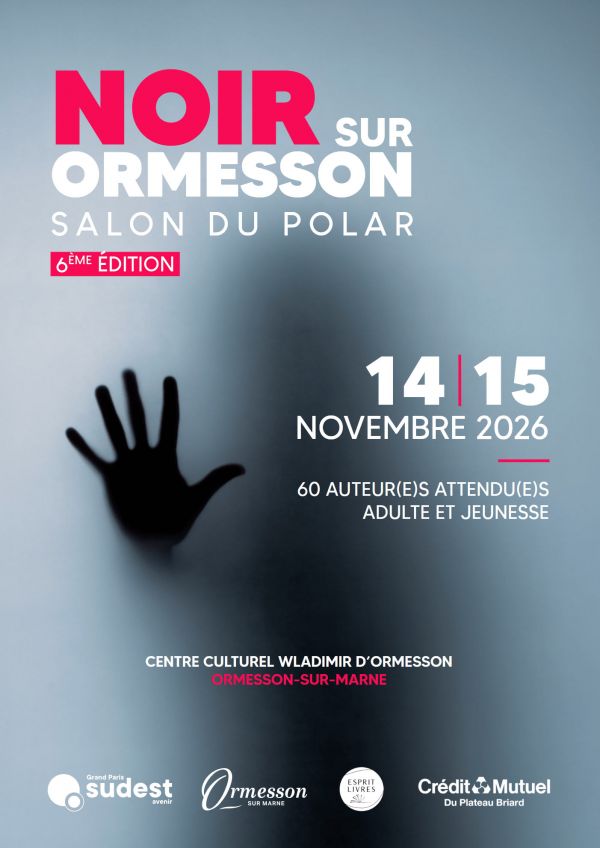 Noir sur Ormesson 2026